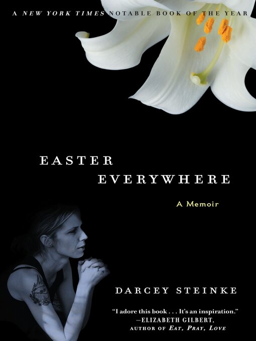 Title details for Easter Everywhere by Darcey Steinke - Available